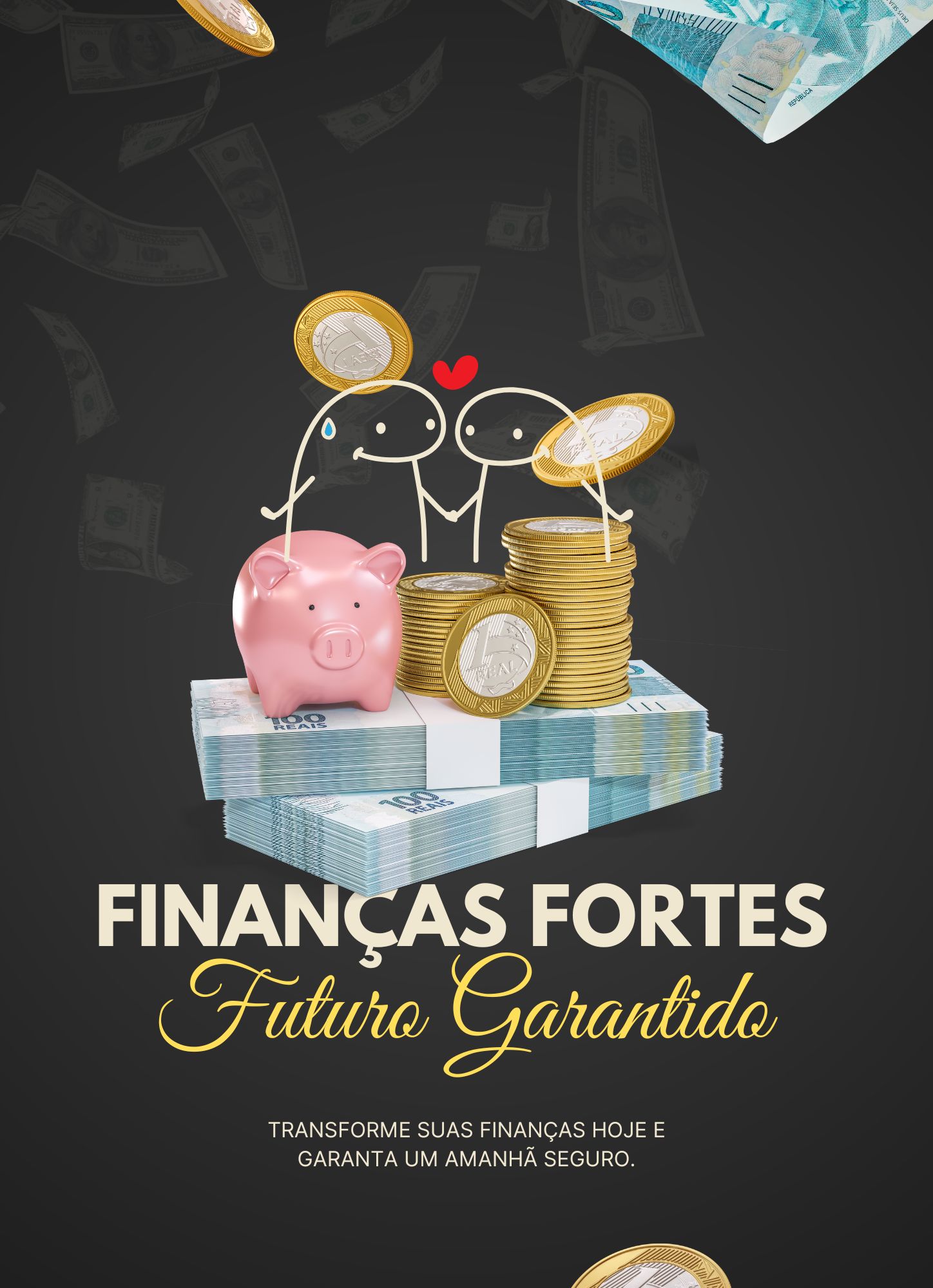 FINANÇAS FORTES